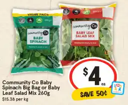 IGA Community Co Baby Spinach Big Bag or Baby Leaf Salad Mix offer
