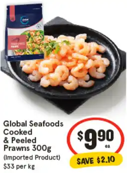 IGA Global Seafoods Cooked & Peeled Prawns offer