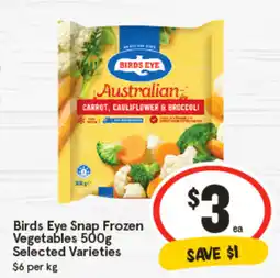 IGA Birds Eye Snap Frozen Vegetables offer