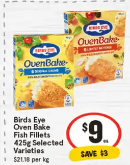 IGA Birds Eye Oven Bake Fish Fillets Selected Varieties offer