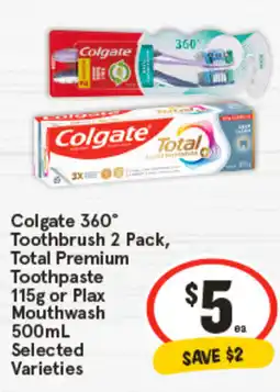 IGA Colgate 360° Toothbrush Total Premium Toothpaste or Plax Mouthwash Selected Varieties offer