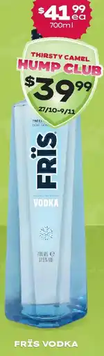 Thirsty Camel Frïs vodka offer