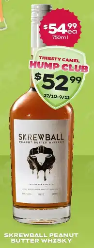 Thirsty Camel Skrewball peanut butter whisky offer
