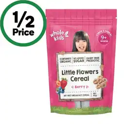 Woolworths Whole Kids Organic My First Breakfast Cereal 40g offer