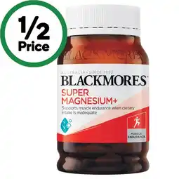 Woolworths Blackmores Super Magnesium+ Tablets offer