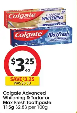 Coles Colgate advanced whitening & tartar or max fresh toothpaste offer