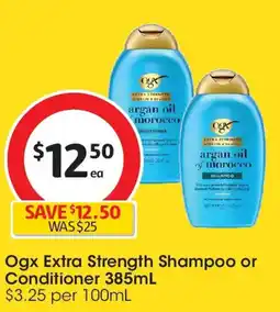 Coles Ogx extra strength shampoo or conditioner offer