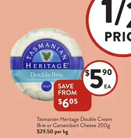 Foodworks Tasmanian Heritage Double Cream Brie or Camembert Cheese offer