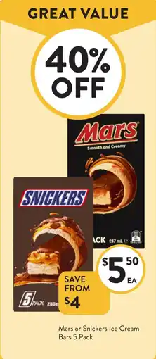 Foodworks Mars or Snickers Ice Cream Bars offer