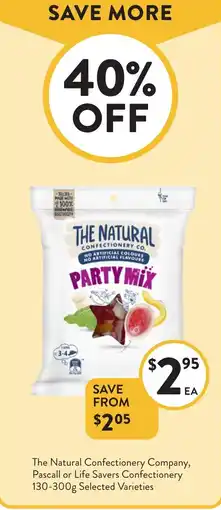 Foodworks The Natural Confectionery Company, Pascall or Life Savers Confectionery Selected Varieties offer