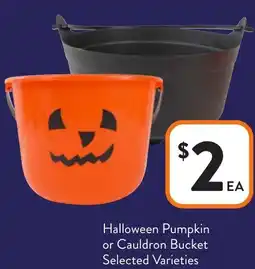Foodworks Halloween Pumpkin or Cauldron Bucket Selected Varieties offer