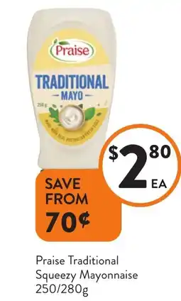 Foodworks Praise Traditional Squeezy Mayonnaise offer
