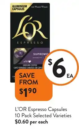 Foodworks L'OR Espresso Capsules Selected Varieties offer