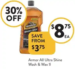 Foodworks Armor All Ultra Shine Wash & Wax offer