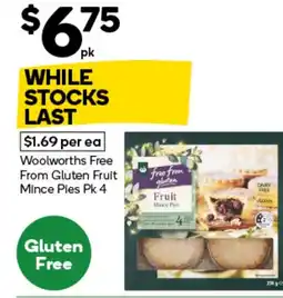 Woolworths Woolworths Free From Gluten Fruit Mince Pies offer