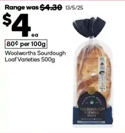 Woolworths Woolworths Sourdough Loaf Varieties offer