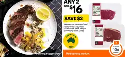 Woolworths Woolworths Australian Beef Scotch Fillet Beef Porterhouse Steak or Beef Rump Steak offer