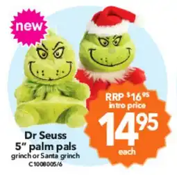 Cheap as Chips Dr Seuss 5" palm pals grinch or Santa grinch offer