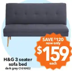 Cheap as Chips H&G 3 seater sofa bed dark grey offer