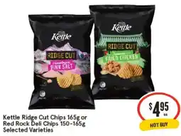 IGA Kettle ridge cut chips 165g or red rock deli chips offer
