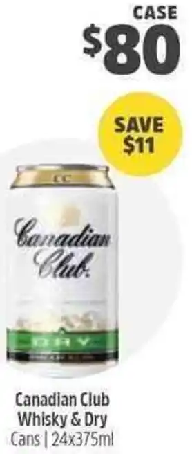Woolworths Canadian Club Whisky & Dry offer
