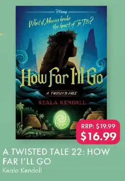 QBD A twisted tale 22: how far i'll go offer