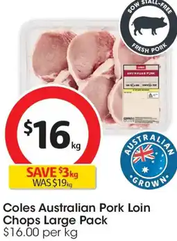 Coles Coles Australian Pork Loin Chops offer