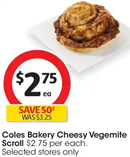 Coles Coles Bakery Cheesy Vegemite Scroll offer