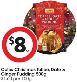 Coles Coles Christmas Toffee, Date & Ginger Pudding offer