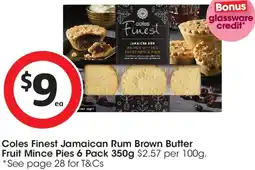 Coles Coles Finest Jamaican Rum Brown Butter Fruit Mince Pies offer