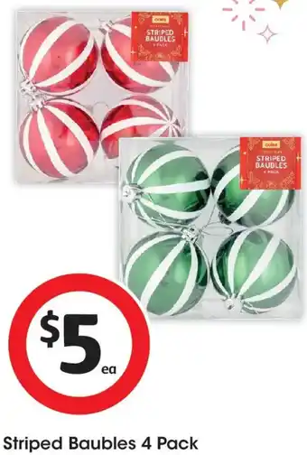 Coles Striped Baubles offer