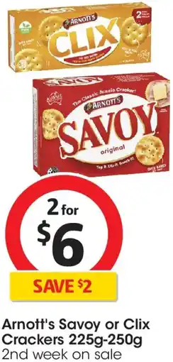 Coles Arnott's Savoy or Clix Crackers offer