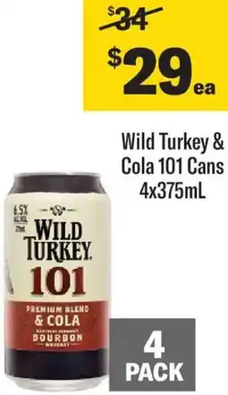 Liquorland Wild Turkey & Cola 101 Cans offer
