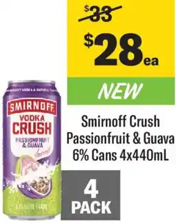 Liquorland Smirnoff Crush Passionfruit & Guava 6% Cans offer