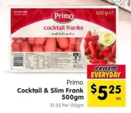 Spar Primo cocktail & slim frank offer