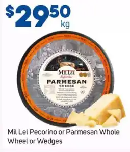 Foodland Mil Lel Pecorino or Parmesan Whole Wheel or Wedges offer