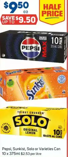 Foodland Pepsi, sunkist, solo or varieties can offer