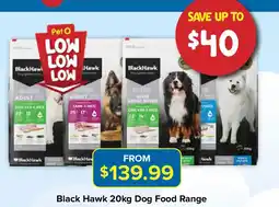 PetO Black Hawk Dog Food Range offer