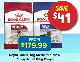 PetO Royal Canin Dog Medium & Maxi Puppy Adult Range offer