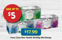 PetO Ivory Coat Raw Health Wet Range offer