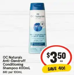 IGA OC Naturals Anti‑Dandruff Conditioning Shampoo offer