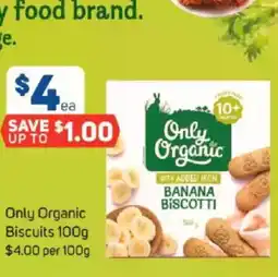 Foodland Only organic biscuits offer