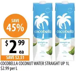 Supabarn Cocobella coconut water straight up offer