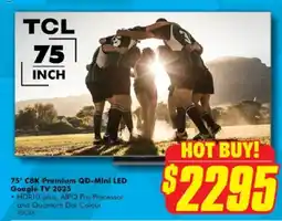 The Good Guys 75" C8K Premium QD-Mini LED Google TV 2025 offer