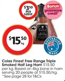 Coles Coles Finest Free Range Triple Smoked Half Leg Ham offer