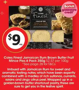 Coles Coles Finest Jamaican Rum Brown Butter Fruit Mince Pies offer
