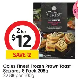 Coles Coles Finest Frozen Prawn Toast Squares offer