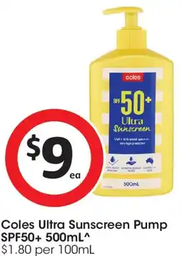 Coles Coles Ultra Sunscreen Pump SPF50+ 500 ml offer