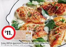 Coles Coles RSPCA Approved Chicken Breast Fillets Large Pack offer