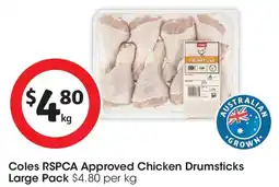 Coles Coles RSPCA Approved Chicken Drumsticks Large Pack offer